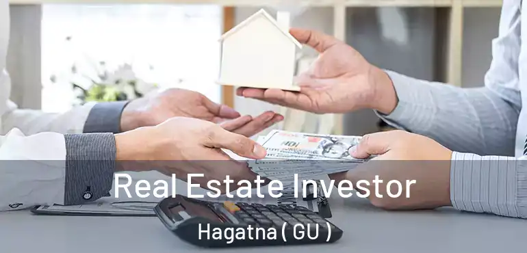  Real Estate Investor Hagatna ( GU )