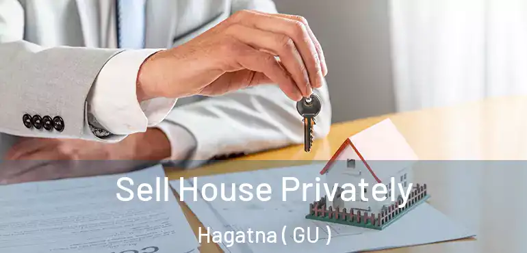  Sell House Privately Hagatna ( GU )